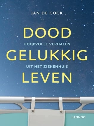 boek - doodgelukkig leven
